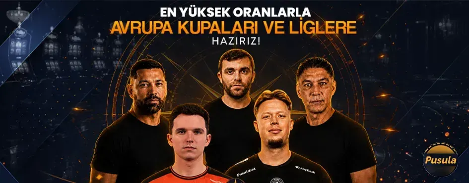 En yüksek oranlarla Avrupa kupaları ve liglere hazırız
