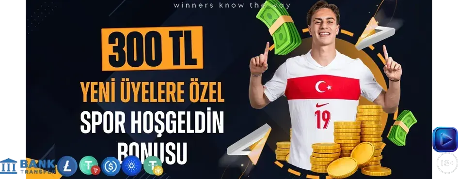 300 TL yeni üyelere özel spor hoş geldin bonusu